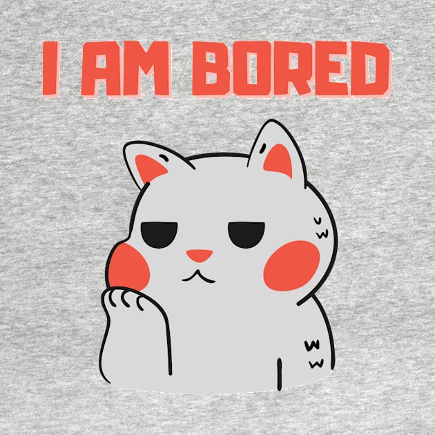 I Am Bored by GraphicsLand